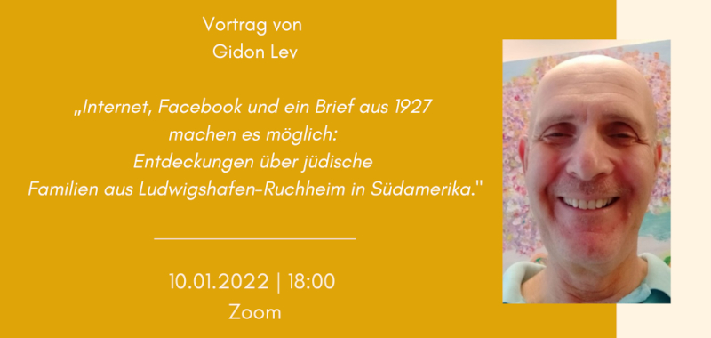 Vortrag-von-Gidon-Lev-Internet-Facebook-und-ein-Brief-aus-1927-machen-es-moeglich-Entdeckungen-ueber-juedische-Familien-aus-Ludwigshafen-Ruchheim-in-Suedamerika-800x380